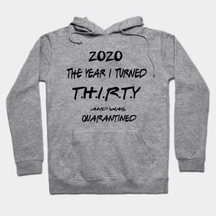 30th Birthday Hoodie